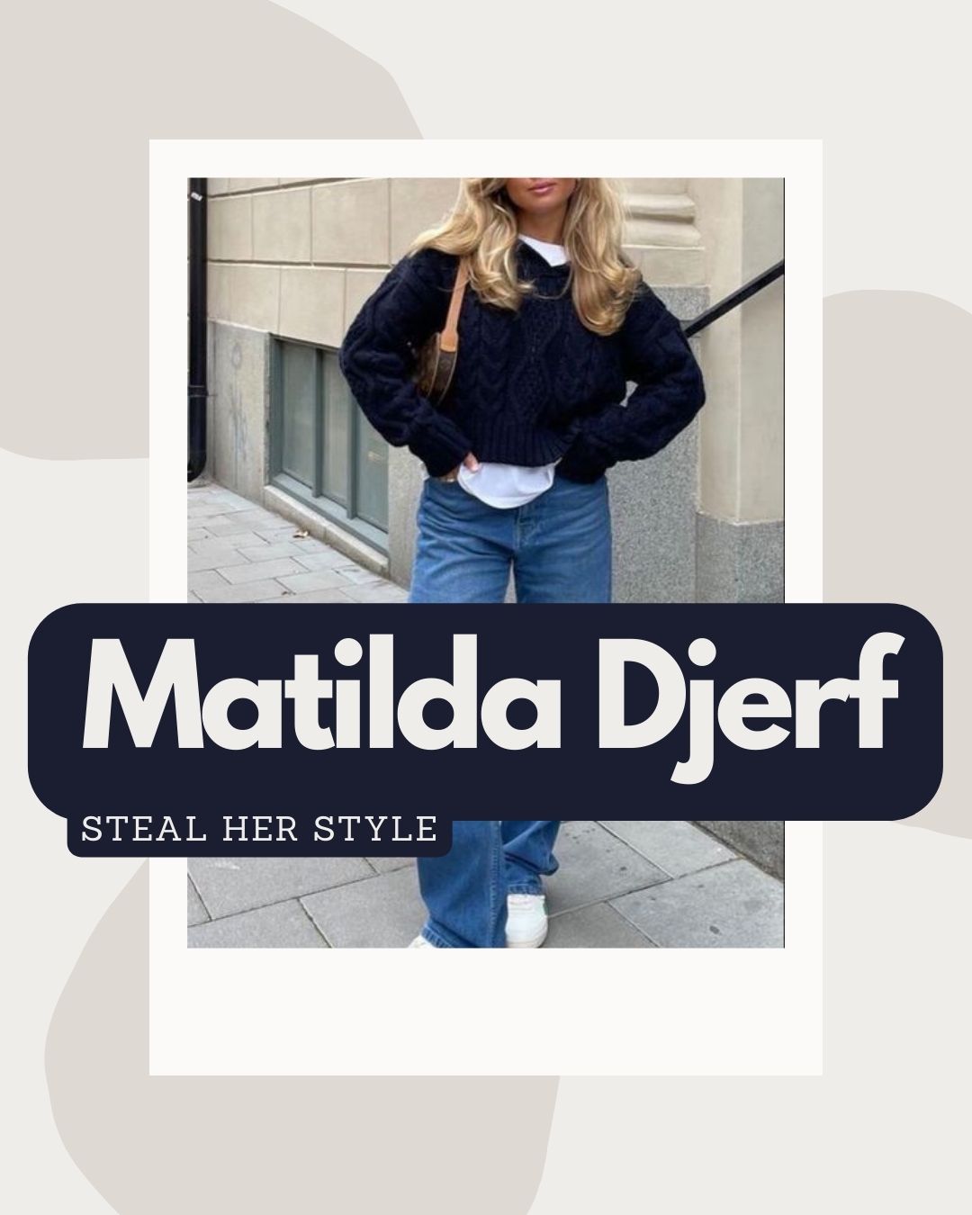 Steal her style: Matilda Djerf